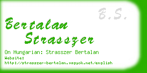 bertalan strasszer business card
